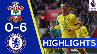 Southampton 06 Chelsea  Mount and Werner Braces in Dominant Win  Premier League Highlights [upl. by Enneire637]