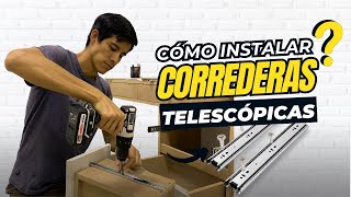 🔨¿CÓMO INSTALAR CORREDERAS TELESCÓPICAS [upl. by Notselrahc]