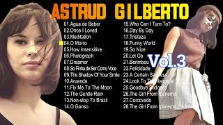 Astrud Gilberto  Best Vol3  28 Great Songs [upl. by Leviram]