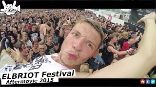 ELBRIOT Festival  Aftermovie 2015  wwwpitcamtv [upl. by Malanie]