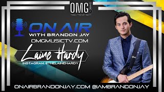 Exclusive Interview Laine Hardy On Air With Brandon Jay [upl. by Skelly]