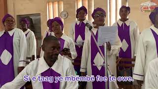 SI E TAG YE MBËMBË FOE TE OWE  Chant des offrandes pt 2 By CHORALE ST KISITO DE MVOGMBI [upl. by Neumeyer]