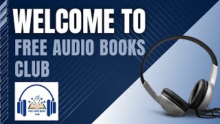 Introducing the Free Audio Books Club  A revolutionary way to learn at your OWN pace [upl. by Edijabab]