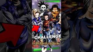 USING ONLY ANDROID 17 FROM Z SAGA CHALLENGE  dblegends dbl dragonballlegends dblshorts [upl. by Hollington]