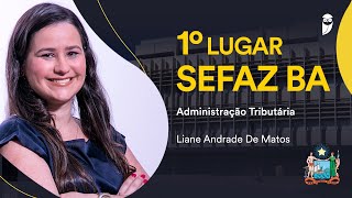 Concurso SEFAZ BA Conheça Liane Andrade aprovada em 1° lugar no cargo de Administração Tributária [upl. by Ahsaeym610]