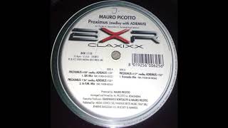 Mauro Picotto  Proximus Medley with AdiemusKomodo Mix 2000 [upl. by Lyj]