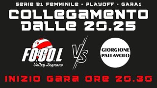 FOCOL Legnano  Giorgione  Gara1 Playoff Serie B1 Femminile [upl. by Nylaras]