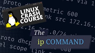 How to Use the ip Command in Linux A Beginner’s Guide [upl. by Adnaral]