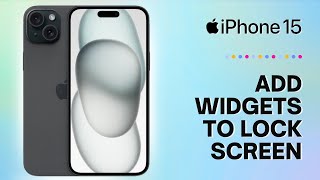 How to Add Widgets to iPhone 15 Lock Screen [upl. by Mientao]