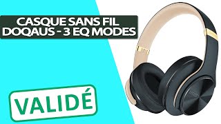 Casque Bluetooth sans Fil DOQAUS  3 modes EQ [upl. by Dalila]