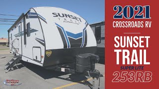 2021 CrossRoads RV Sunset Trail Super Lite 253RB Travel Trailer Walkthrough Tri State RV Anna IL [upl. by Nylyahs457]