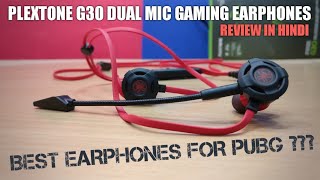 Plextone G30 Gaming Earphones Review in Hindi  Best Earphones For PUBG Under ₹2000 [upl. by Mitran]