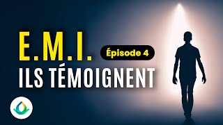 Expérience de Mort Imminente EMI  Témoignages Saisissants Ep 4 [upl. by Thirion]