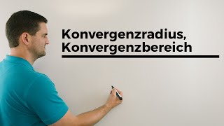 Konvergenzradius Konvergenzbereich Potenzreihen  Mathe by Daniel Jung [upl. by Aerdnat608]