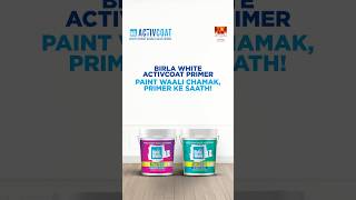 Birla White ActivCoat Primer to get best results with 30 more coverage [upl. by Kaia172]