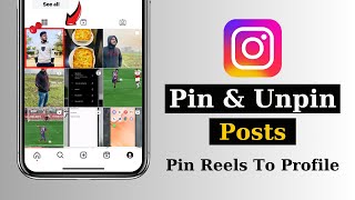 How To Pin and Unpin Posts on Instagram  Pin Reels To Your Instagram Profile [upl. by Ahcrop]