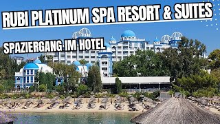 Tour durch das Hotel Rubi Platinum Spa Resort amp Suites [upl. by Erasmus]