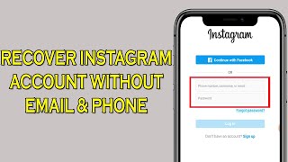 How To Recover Instagram Account Without Email And Phone Number  Updated 2024 [upl. by Wager]