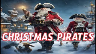 Ho Ho Ho and a Bottle of Rum A Pirate Christmas Adventure [upl. by Urbana820]