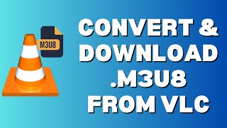 How To Convert and Open m3u8 Video in VLC [upl. by Imogene171]