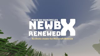 Newb Renewed Shader for MCPE [upl. by Inilam434]