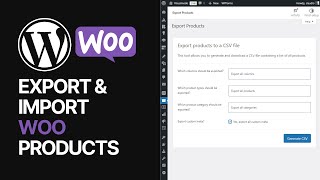 How To Export amp Import WooCommerce WordPress Plugin Products 🛒 [upl. by Clerk]