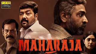 Maharaja Full Movie Hindi Dubbed  Vijay Sethupathi  Anurag Kashyap  Mamta Review amp Facts [upl. by Asyar815]