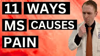 11 Ways Multiple Sclerosis Causes Pain [upl. by Nnaycart]