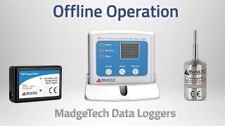 Offline Operation  MadgeTech Data Loggers [upl. by Kayla]