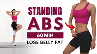 LOSE BELLY FAT IN 7 DAYS🔥 60 MIN Standing Abs Workout  No Jumping No Squats No Lunges [upl. by Idonah]