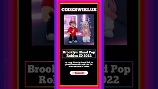 Brooklyn Blood Pop Roblox IDs November 2022 Latest Updated WORKING Roblox Song IDs [upl. by Burleigh]