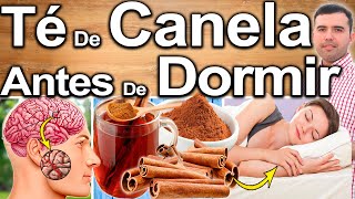 TÉ DE CANELA ANTES DE DORMIR  ¿Para Qué Sirve  Beneficios De La Canela Para Tu Salud Y Belleza [upl. by Reinhardt30]