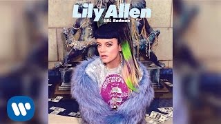 Lily Allen  URL Badman Official Audio [upl. by Terpstra]