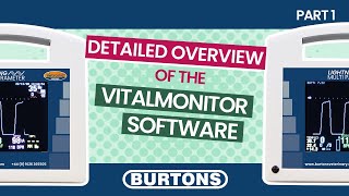 The VitalMonitor Software  An InDepth Guide Part 1 [upl. by Xantha]