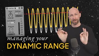 Mixing loud Managing your dynamic range using limiters [upl. by Nilyam768]