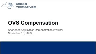 OVS Shortened Compensation Application Information Session held November 15 2023 [upl. by Umont]