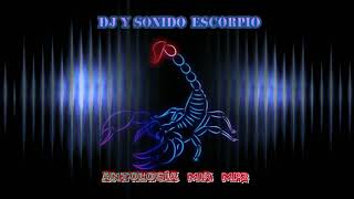 ANTOLOGÍA MIX DJ ESCORPIÓN full despecho mix [upl. by Stormy533]