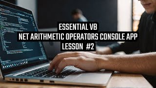 5 Essential VB Net Arithmetical Operators You Need to Know [upl. by Greggory125]