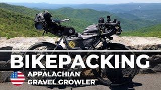 Bikepacking  Appalacian Gravel Growler [upl. by Laenahtan752]