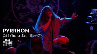 PYRRHON live at Saint Vitus Bar Oct 31st 2021 FULL SET [upl. by Cantone]