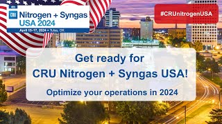 CRU Nitrogen  Syngas USA Conference and Exhibition  April 1517 2024 • Tulsa OK USA [upl. by Ynot]