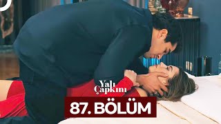 Yalı Çapkını 87 Bölüm [upl. by Bevis]