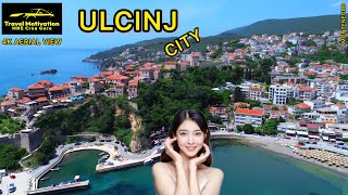 ULCINJ Grad i Plaža iz Vazduha u Maju 2024  ULCINJ City 4K Aerial View MNE Crna Gora [upl. by Kore626]