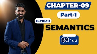 Chapter 09 SEMANTICS Part 1 G Yule  The Study of Language [upl. by Bechler]