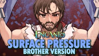 Surface Pressure BROTHER VER  Encanto  Caleb Hyles Disney Cover [upl. by Ellehsram312]