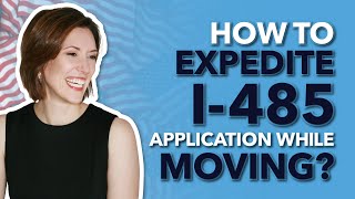 How to expedite I485 application while moving [upl. by Linnell]