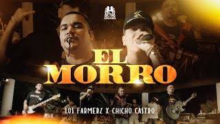 Los Farmerz x Chicho Castro  El Morro En Vivo [upl. by Roberts]