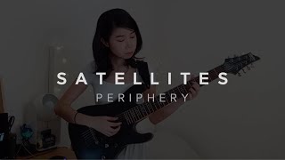 Satellites  Periphery Guitar Cover [upl. by Tanah]