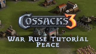 Lets Play Cossacks 3  War Ruse Tutorial Peace  Cossacks 3 Gameplay [upl. by Adnamahs]