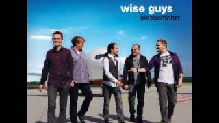 Wise Guys  Ich hab geträumt [upl. by Papst]